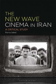 New Wave Cinema in Iran