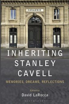 Inheriting Stanley Cavell