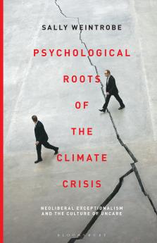 Psychological Roots of the Climate Crisis