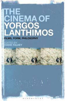 Cinema of Yorgos Lanthimos