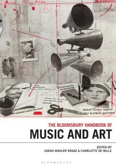 Bloomsbury Handbook of Music and Art