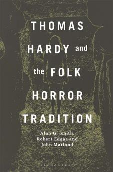 Thomas Hardy and the Folk Horror Tradition