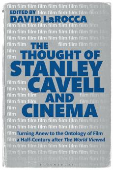 Thought of Stanley Cavell and Cinema