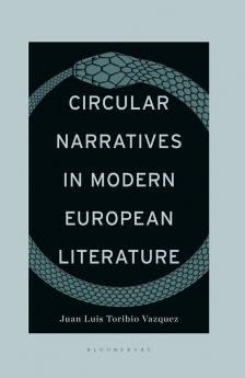 Circular Narratives in Modern European Literature