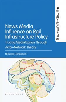 News Media Influence on Rail Infrastructure Policy