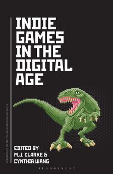Indie Games in the Digital Age