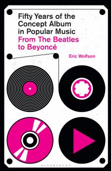 Fifty Years of the Concept Album in Popular Music