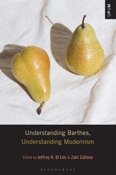 Understanding Barthes Understanding Modernism