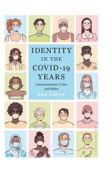 Identity in the Covid-19 Years
