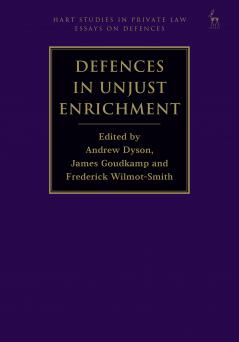 Defences in Unjust Enrichment