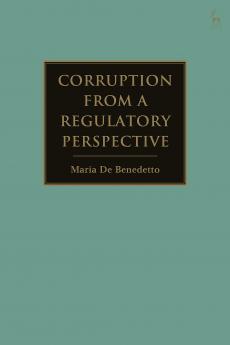 Corruption from a Regulatory Perspective