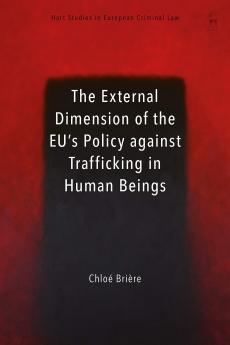 External Dimension of the EU's Policy against Trafficking in Human Beings