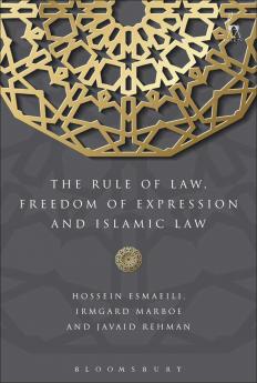 Rule of Law Freedom of Expression and Islamic Law