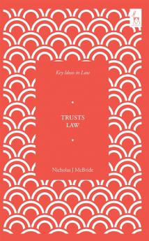 Key Ideas in Trusts Law