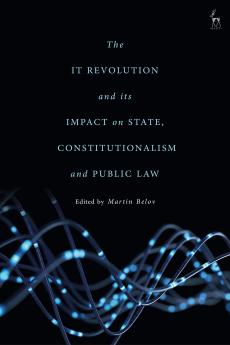 IT Revolution and its Impact on State Constitutionalism and Public Law