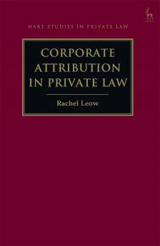 Corporate Attribution in Private Law