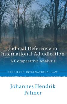 Judicial Deference in International Adjudication