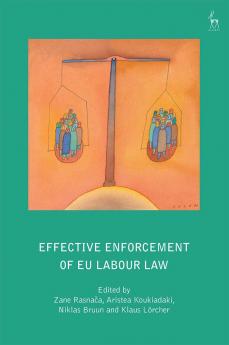 Effective Enforcement of EU Labour Law