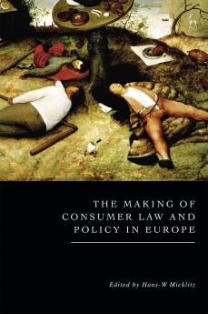 Making of Consumer Law and Policy in Europe