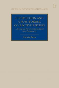 Jurisdiction and Cross-Border Collective Redress