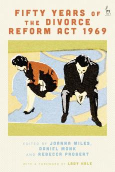 Fifty Years of the Divorce Reform Act 1969