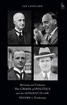 McCawley and Trethowan - The Chaos of Politics and the Integrity of Law - Volume 2