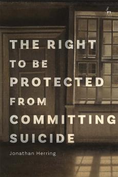 Right to Be Protected from Committing Suicide