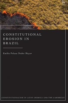 Constitutional Erosion in Brazil