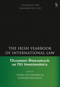 Irish Yearbook of International Law Volume 14 2019