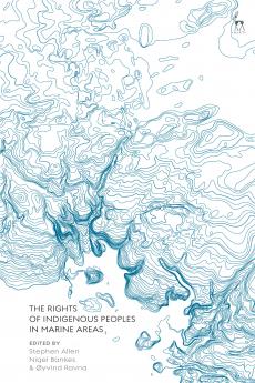 Rights of Indigenous Peoples in Marine Areas