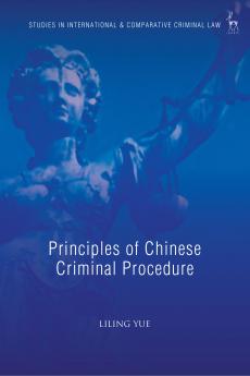 Principles of Chinese Criminal Procedure
