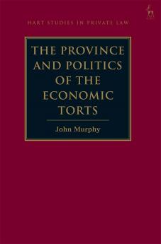 Province and Politics of the Economic Torts