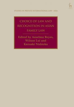 Choice of Law and Recognition in Asian Family Law