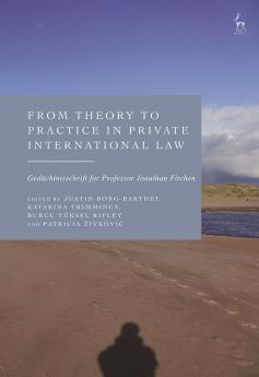From Theory to Practice in Private International Law