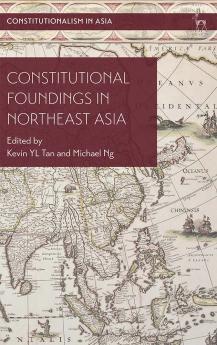Constitutional Foundings in Northeast Asia