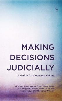 Making Decisions Judicially