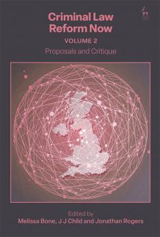 Criminal Law Reform Now Volume 2