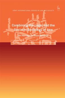 Combining the Legal and the Social in Sociology of Law