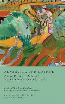 Advancing the Method and Practice of Transnational Law