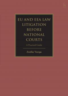 EU and EEA Law Litigation Before National Courts