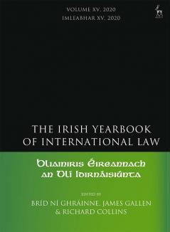 Irish Yearbook of International Law Volume 15 2020