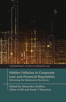 Hidden Fallacies in Corporate Law and Financial Regulation