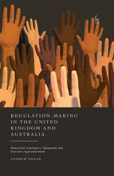 Regulation-Making in the United Kingdom and Australia
