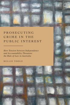 Prosecuting Crime in the Public Interest