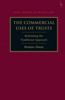 Commercial Uses of Trusts