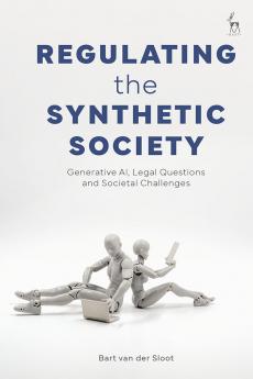 Regulating the Synthetic Society