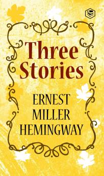 Three Short Stories & Ten Poems