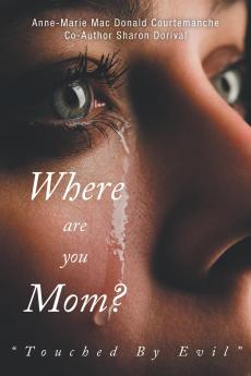 Where Are You Mom?