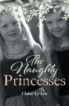 The Naughty Princesses