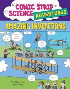 COMIC STRIP SCIENCE ADVENTURES: AMAZING INVENTIONS